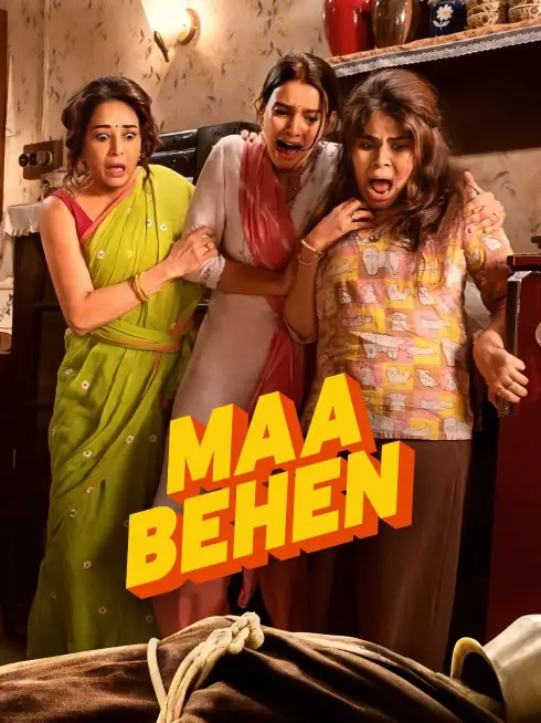 Maa Behen
