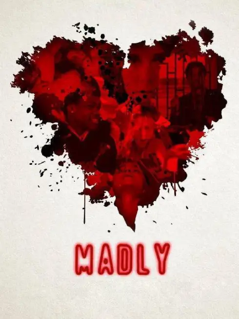 Madly
