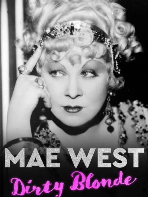  Mae West: Dirty Blonde (2020)