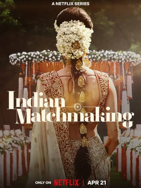 Phim Mai mối Ấn Độ (Phần 3) - Indian Matchmaking (Season 3) (2023)