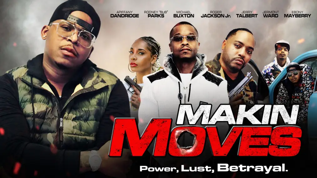 Phim Makin Moves - Makin Moves (2022)