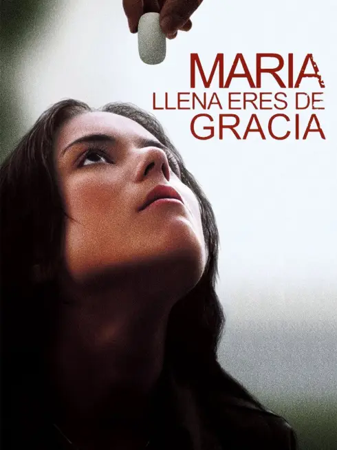 Phim Maria Đầy Ơn Phước - Maria Full of Grace (2004)