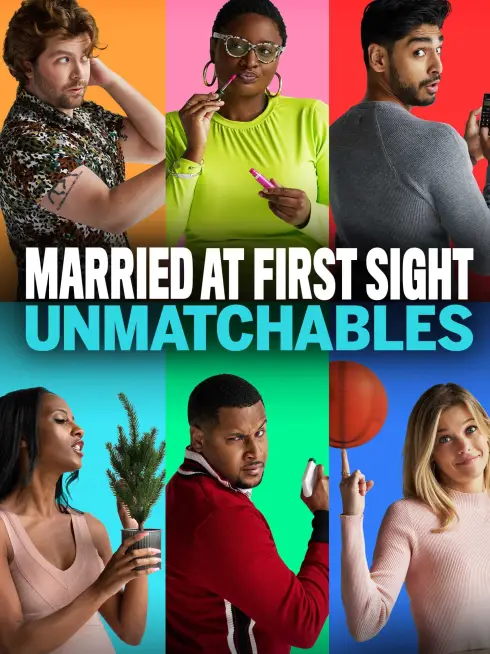  Married at First Sight: Unmatchables (2021)