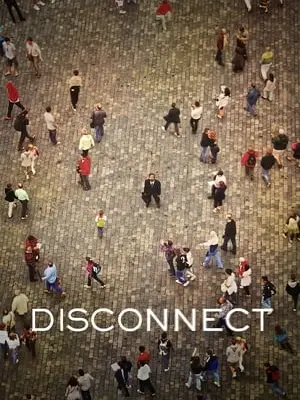 Phim Mất Kết Nối (2013) - Disconnect (2013)