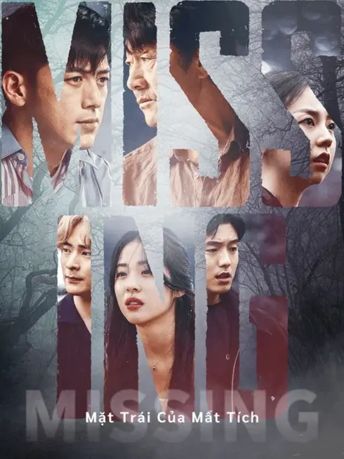 Phim Mặt Trái Của Mất Tích - Missing: The Other Side (2020)