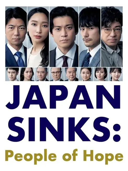 Phim Mặt trời chìm đáy biển: Những người mang hy vọng - JAPAN SINKS: People of Hope (2021)