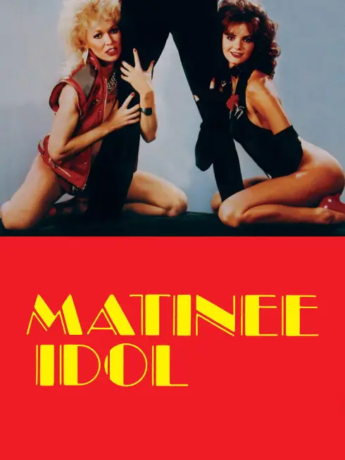  Matinee Idol (1984)