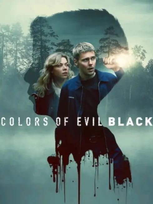 Phim Màu Tà Ác: Đen - Colors of Evil: Black (2026)
