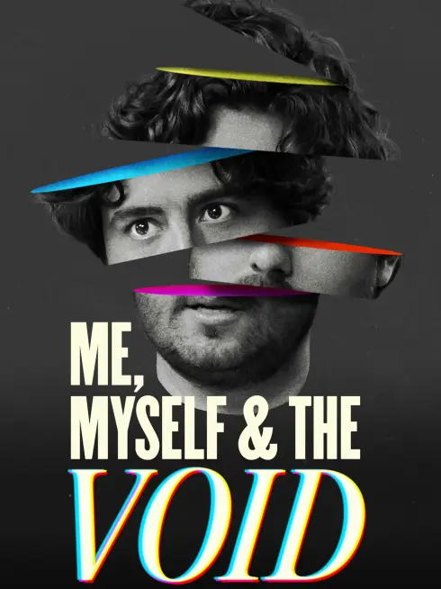 Me, Myself & the Void (2023)