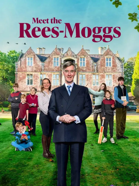  Meet the Rees-Moggs (2024)