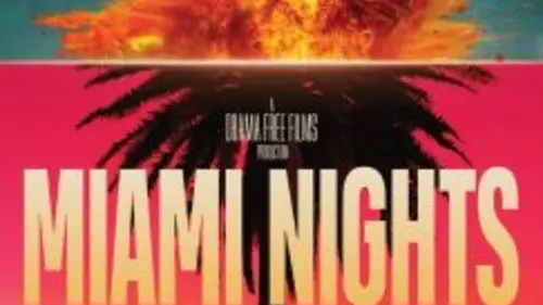 Phim Miami Nights - Miami Nights ()