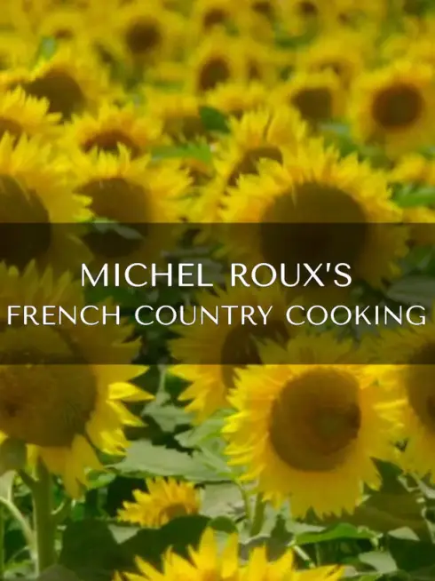  Michel Roux's French Country Cooking (2021)