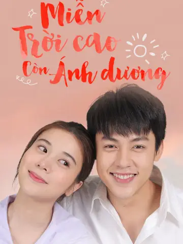 Phim Miễn Trời Cao Còn Ánh Dương - My Forever Sunshine (2020)