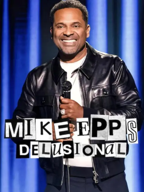  Mike Epps: Delusional (2026)