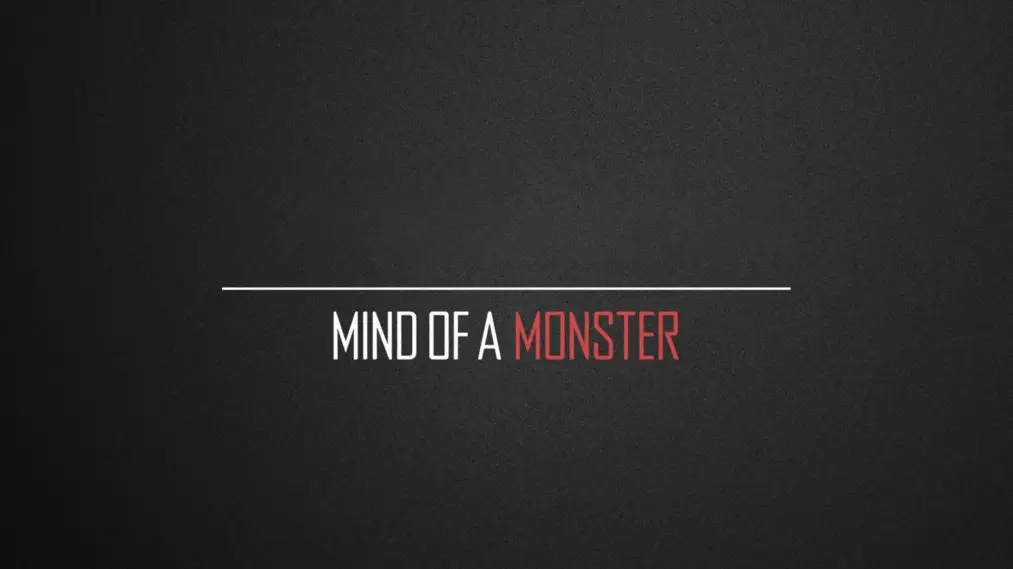 Phim Mind of a Monster - Mind of a Monster (2019)
