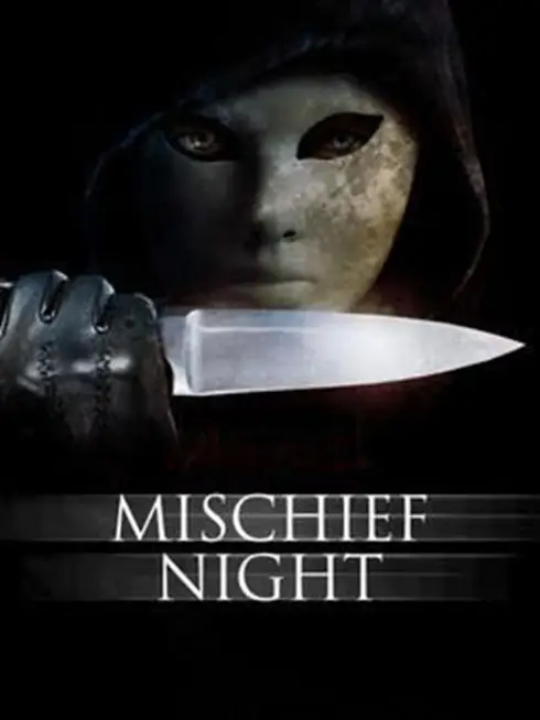  Mischief Night (2014)