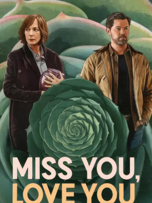  Miss You, Love You (2026)