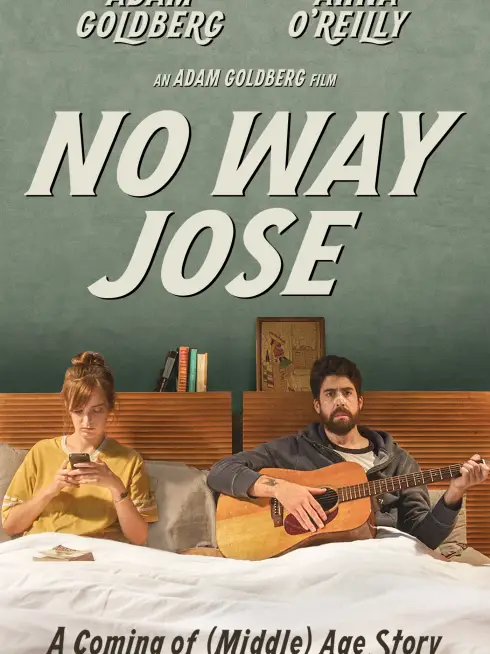 Phim Mơ đi, Jose - No Way Jose (2015)