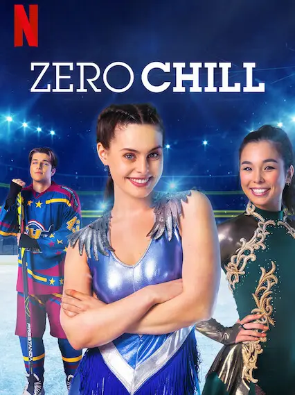 Phim Mơ ước trên sân băng - Zero Chill (2021)