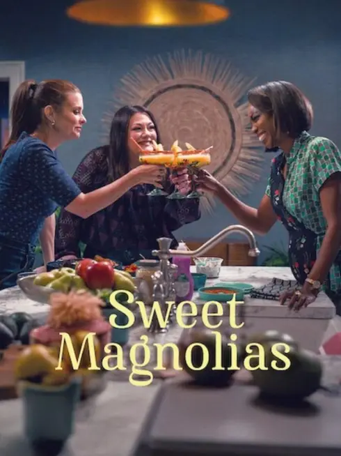 Phim Mộc Lan Ngọt Ngào (Phần 4) - Sweet Magnolias (Season 4) (2025)