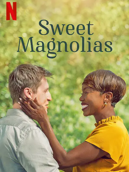 Phim Mộc lan ngọt ngào (Phần 5) - Sweet Magnolias (Season 5) (2026)