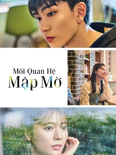 Mối Quan Hệ Mập Mờ