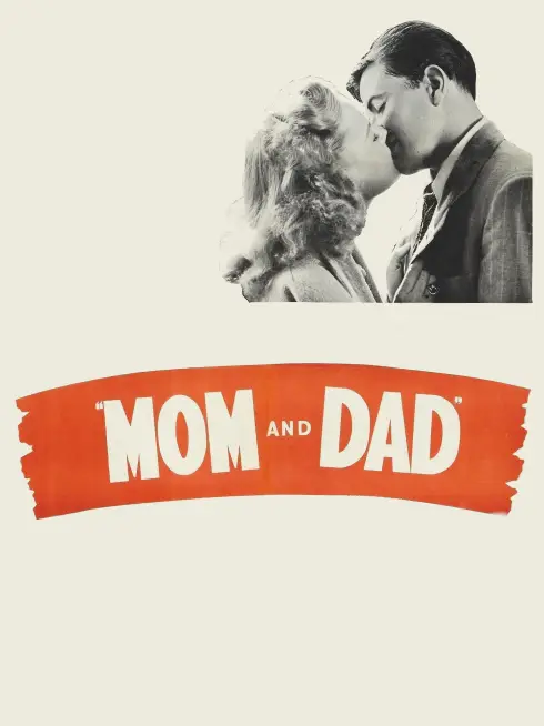 Mom and Dad