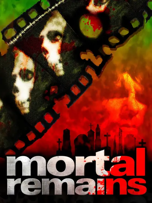  Mortal Remains (2013)