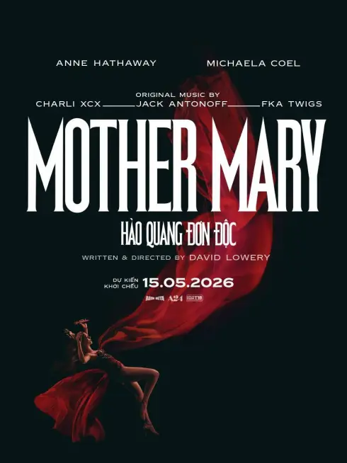 Phim Mother Mary: Hào Quang Đơn Độc - Mother Mary (2026)