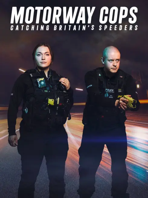 Motorway Cops: Catching Britain's Speeders