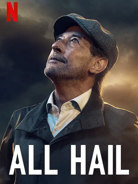 Phim Mưa đá - All Hail (2022)