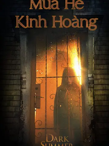 Phim Mùa Hè Kinh Hoàng - Dark Summer (2015)