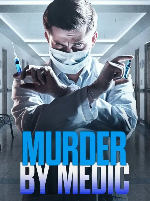 Murder by Medic