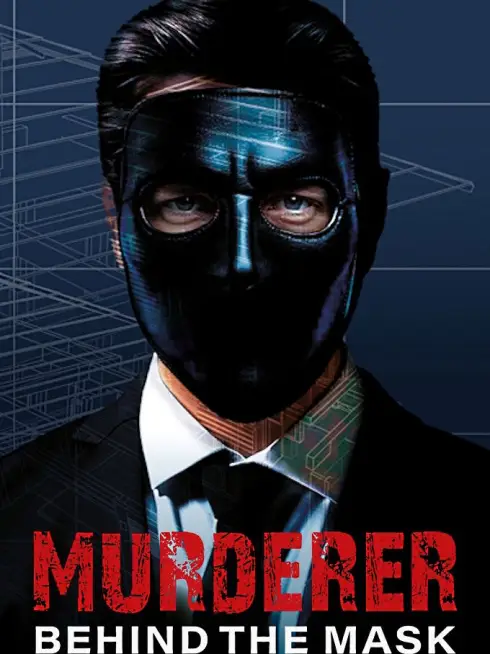 Murderer: Behind the Mask