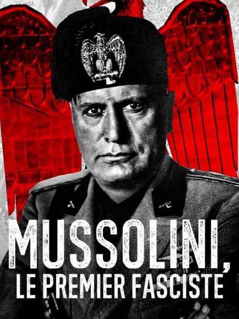 Mussolini: The First Fascist