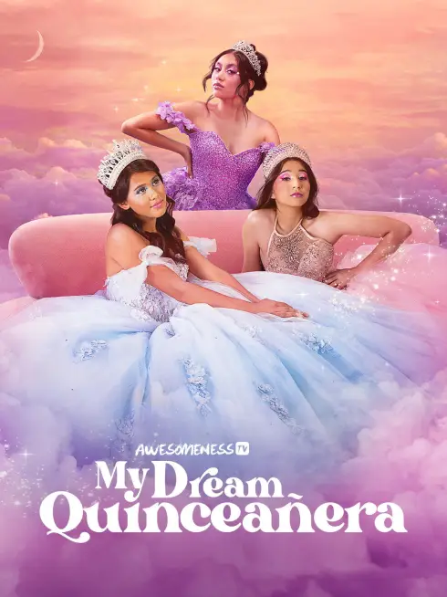  My Dream Quinceañera (2022)