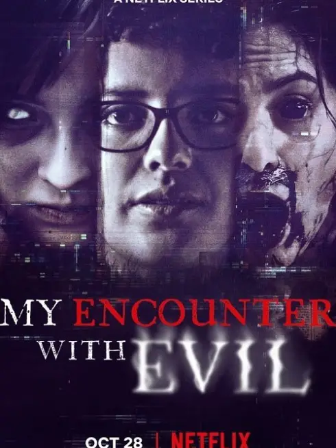  My Encounter with Evil (2022)