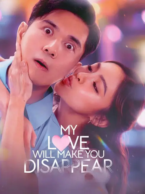  My Love Will Make You Disappear (2025)