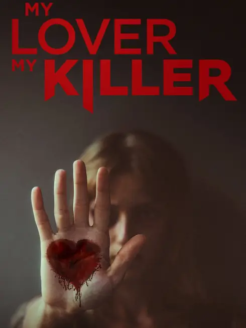 My Lover My Killer