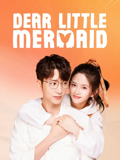 Phim Mỹ Nhân Ngư Yêu Dấu - Dear Little Mermaid (2022)