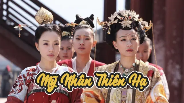 Mỹ Nhân Thiên Hạ