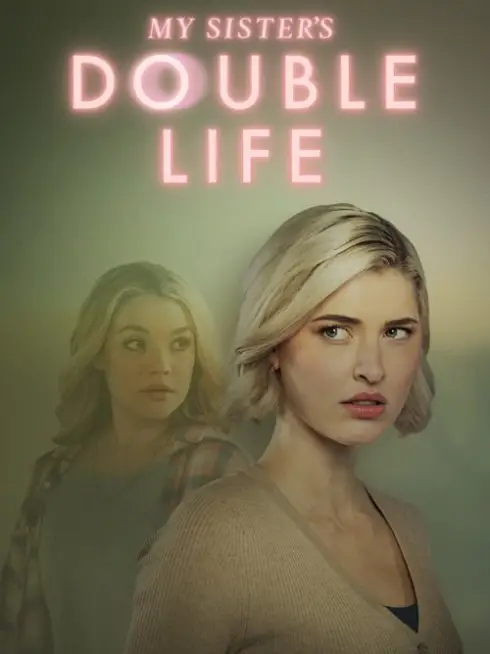  My Sister's Double Life (2025)