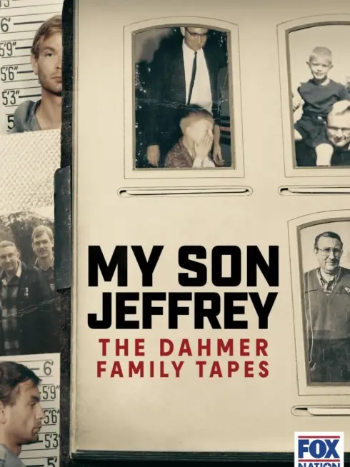 My Son Jeffrey: The Dahmer Family Tapes (2023)