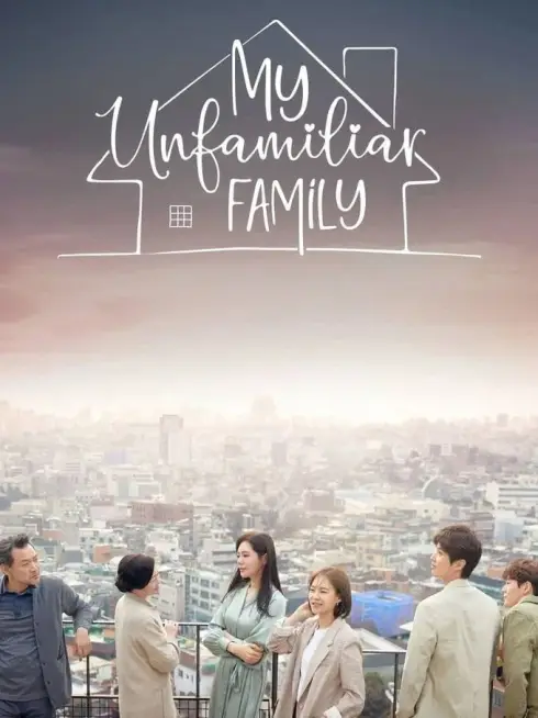  My Unfamiliar Family (2020)