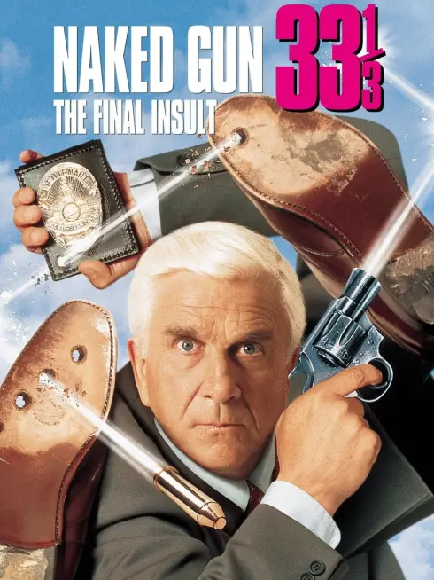 Phim Naked Gun 33 1/3: The Final Insult - Naked Gun 33 1/3: The Final Insult (1994)
