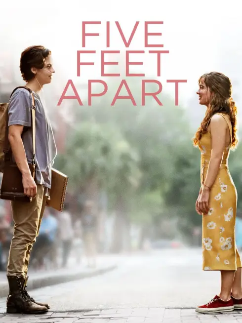 Phim Năm Bước Để Yêu - Five Feet Apart (2019)