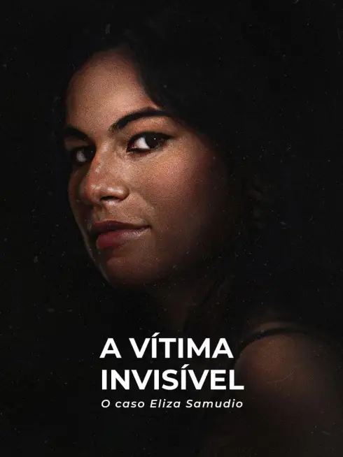 Phim Nạn nhân vô hình: Vụ án Eliza Samudio - An Invisible Victim: The Eliza Samudio Case (2024)
