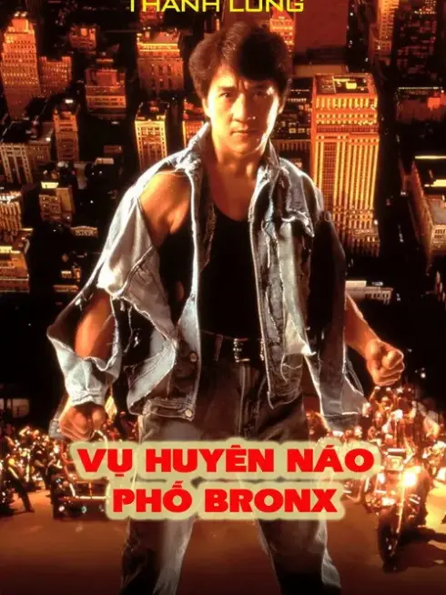 Phim Náo Loạn Phố Bronx (Vụ Huyên Náo Phố Bronx) - Rumble in the Bronx (1995)