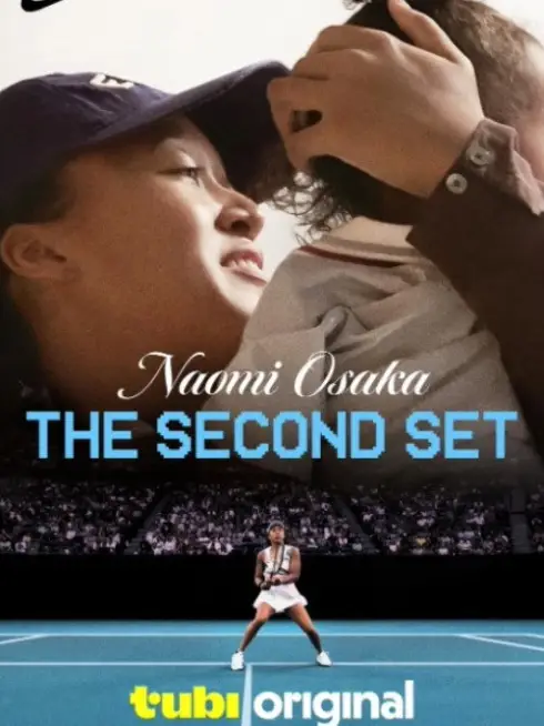  Naomi Osaka: The Second Set (2025)