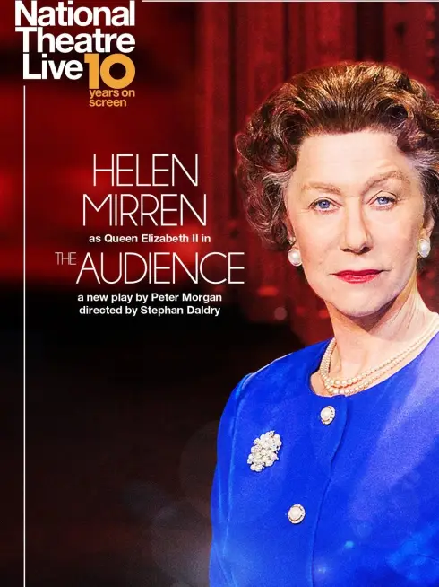 National Theatre Live: The Audience